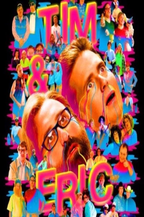 Постер Tim and Eric Awesome Show Great Job! Awesome 10 Year Anniversary Version, Great Job?